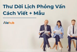 Cách Viết Mẫu Thư Dời Lịch Phỏng Vấn