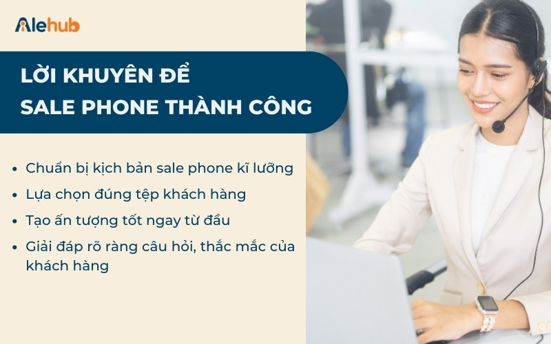 Lời Khuyên Để Sale Phone Thành Công Từ Chuyên Gia
