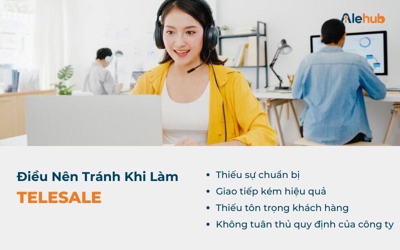 4 Điều Nên Tránh Khi Làm Telesale