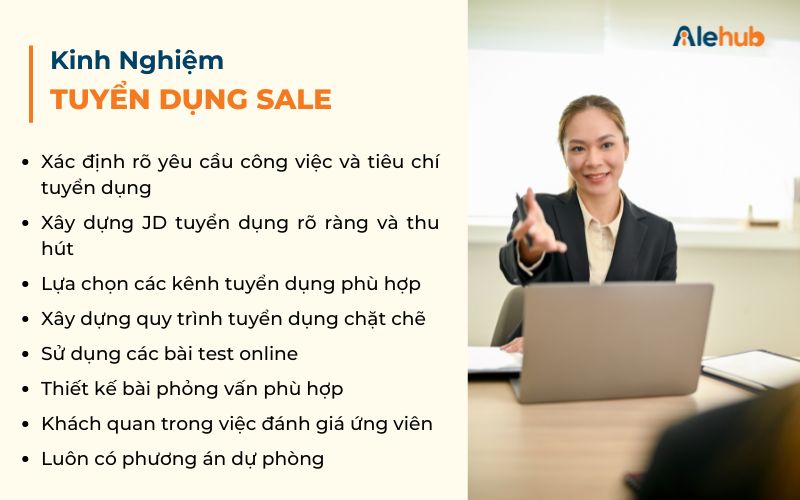 8 Kinh Nghiệm Tuyển Dụng Sale Nhà Tuyển Dụng Nên Biết