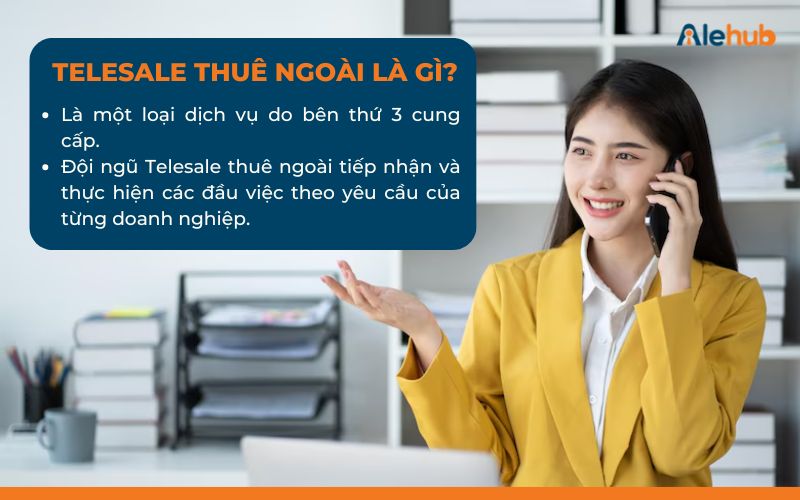 Telesale Thuê Ngoài Là Gì?