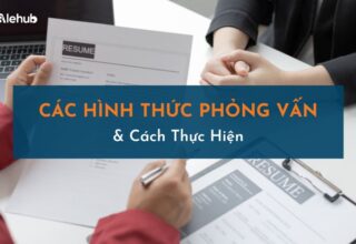 Các Hình Thức Phỏng Vấn