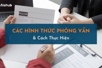 Các Hình Thức Phỏng Vấn