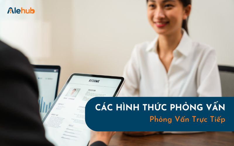 Phỏng Vấn Trực Tiếp