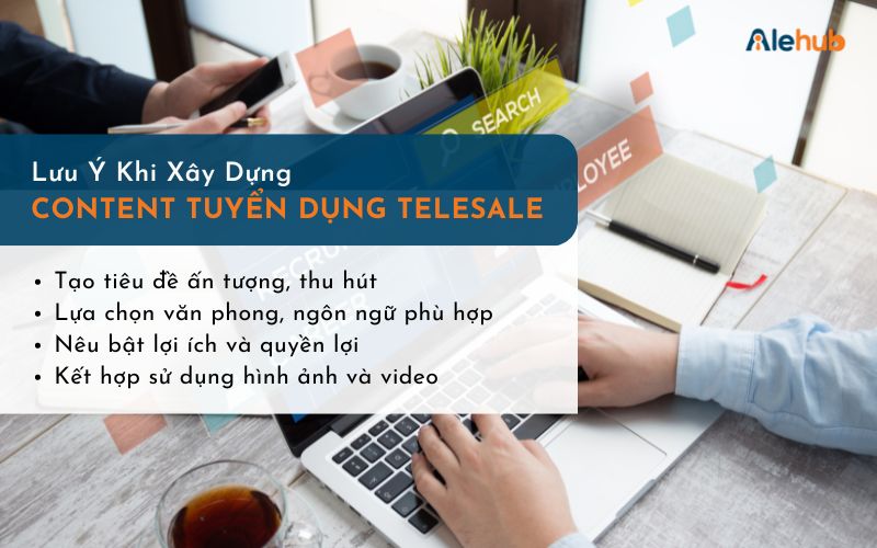 4 Lưu Ý Khi Xây Dựng Content Tuyển Dụng Sales