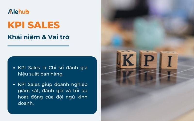 Thế Nào Là KPI Sales? Vai Trò Của KPI Sales Trong Doanh Nghiệp