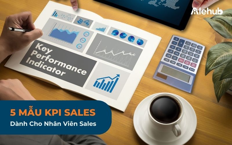 Mẫu KPI Cho Nhân Viên Sales