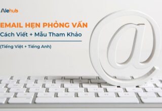 Email Hẹn Phỏng Vấn