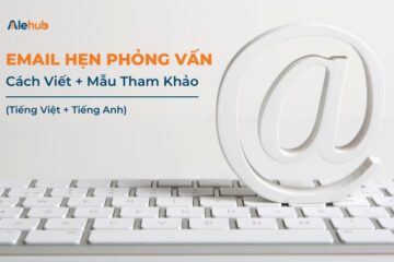 Email Hẹn Phỏng Vấn