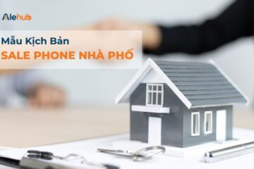 Kịch Bản Sale Phone Nhà Phố