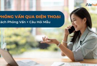 Phỏng Vấn Qua Điện Thoại