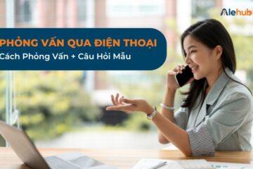 Phỏng Vấn Qua Điện Thoại