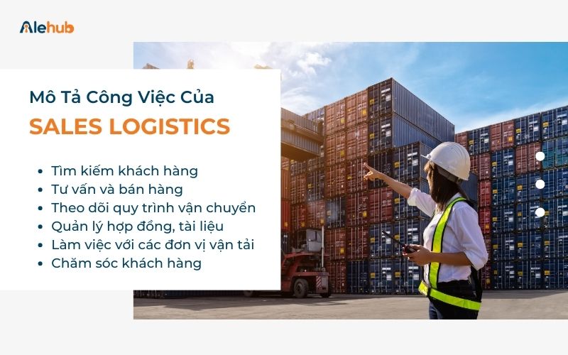 Mô Tả Công Việc Của Nhân Viên Sales Logistics