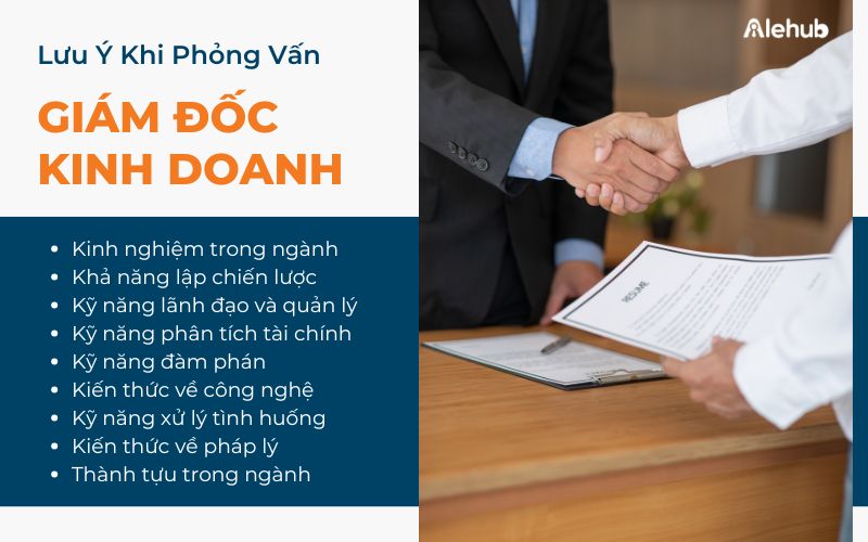 Cần Chú Ý Những Gì Khi Phỏng Vấn Vị Trí Giám Đốc Kinh Doanh?