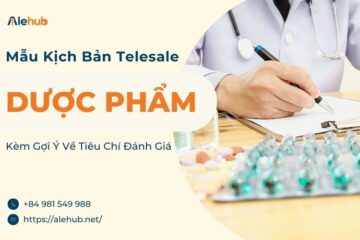 Kịch Bản Telesale Dược Phẩm