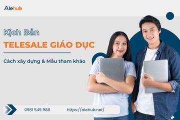 Kịch Bản Telesale Giáo Dục