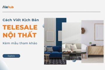 Kịch Bản Telesale Nội Thất