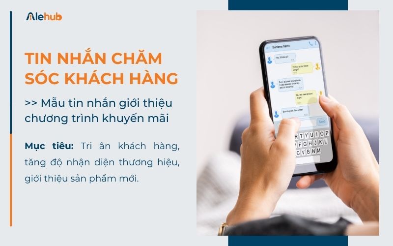 Mẫu Kịch Bản Chăm Sóc Khách Hàng Sau Bán Hàng: Tin Nhắn Thông Báo Ưu Đãi