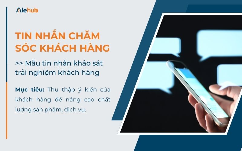 Kịch Bản Chăm Sóc Khách Hàng Hậu Mãi: Mẫu Tin Nhắn Khảo Sát Khách Hàng