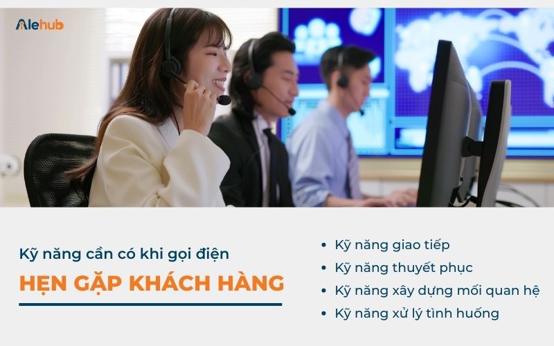 Các Kỹ Năng Hẹn Gặp Khách Hàng Qua Điện Thoại