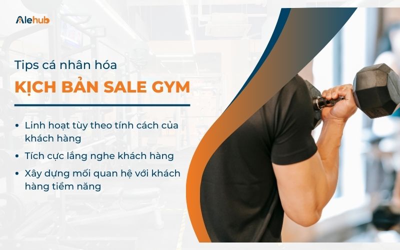 Tips Cá Nhân Hóa Kịch Bản Sale Gym