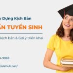 Kịch Bản Tư Vấn Tuyển Sinh