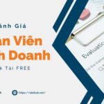 Mẫu Đánh Giá Nhân Viên Kinh Doanh