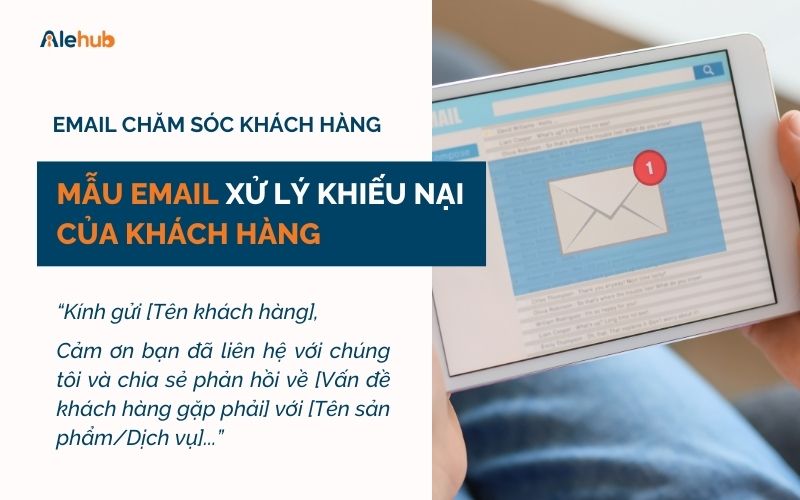 Mẫu Email Xử Lý Khiếu Nại Của Khách Hàng