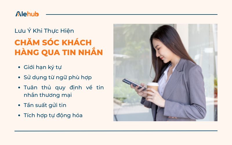 Lưu Ý Khi Thực Hiện Chăm Sóc Khách Hàng Qua Tin Nhắn