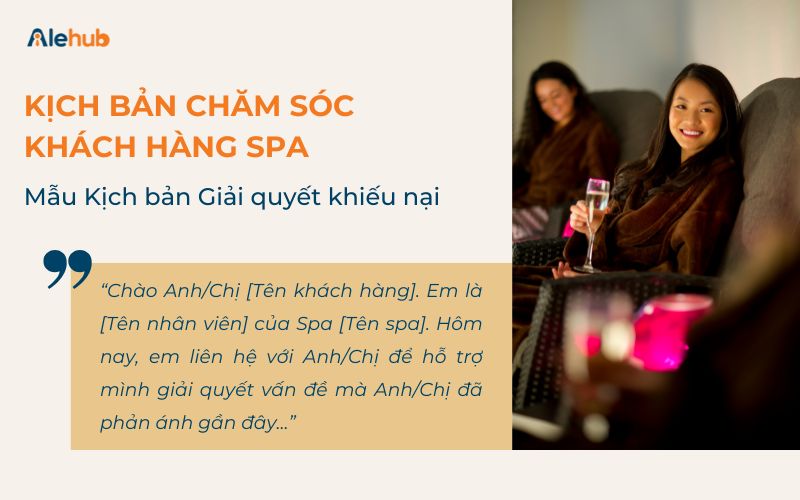 Kịch Bản Gọi Điện Chăm Sóc Khách Hàng Giải Quyết Khiếu Nại